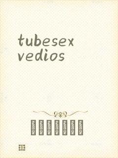 tubesexvedios