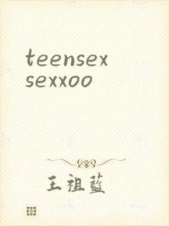 teensexsexxoo