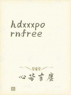 hdxxxpornfree