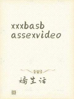 xxxbasbassexvideo