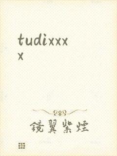 tudixxxx