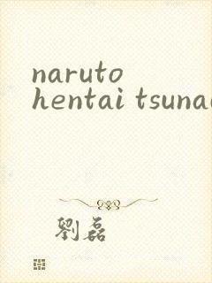 naruto hentai tsunade