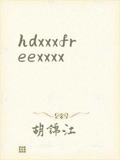 hdxxxfreexxxx