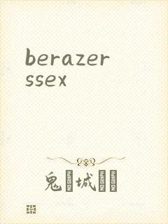 berazerssex