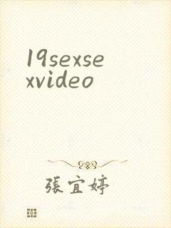 19sexsexvideo