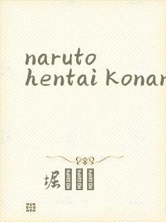 naruto hentai konan封面