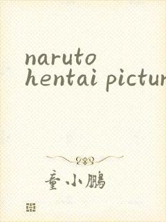 naruto hentai pictures