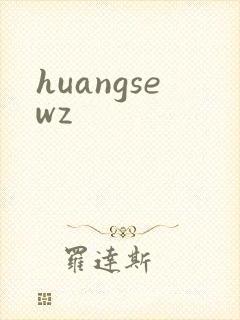 huangsewz