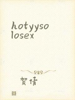 hotyysolosex