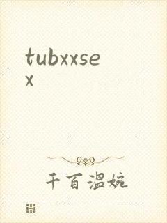 tubxxsex