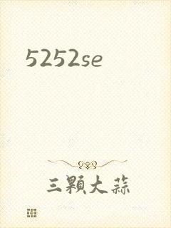 5252se