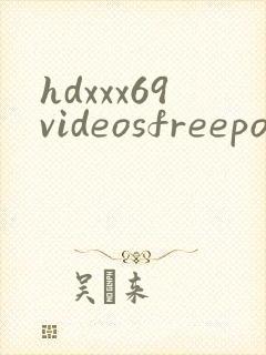 hdxxx69videosfreepornm0ies