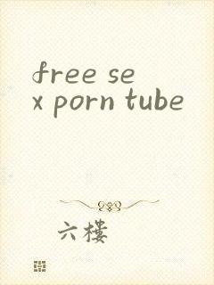 free sex porn tube
