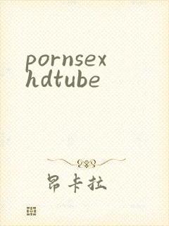 pornsexhdtube