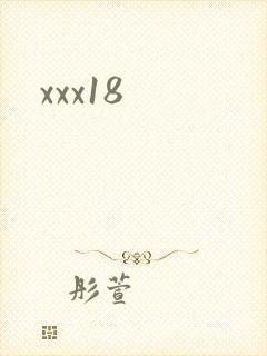 xxx18