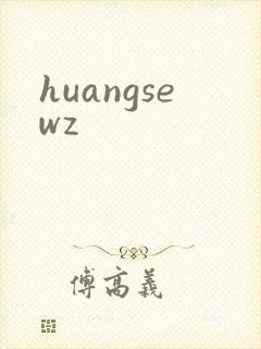 huangsewz