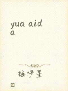 yua aida