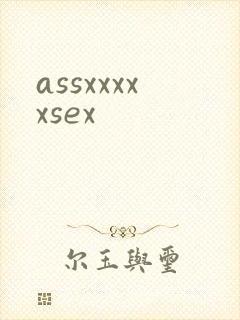 assxxxxxsex