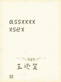 assxxxxxsex
