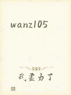 wanz105