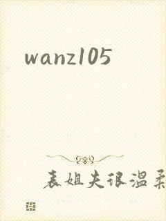 wanz105