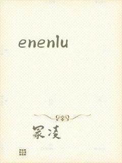 enenlu
