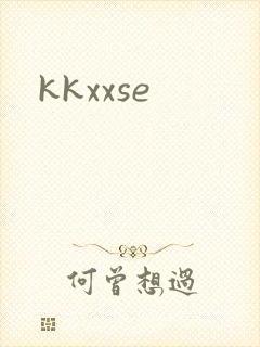 kkxxse