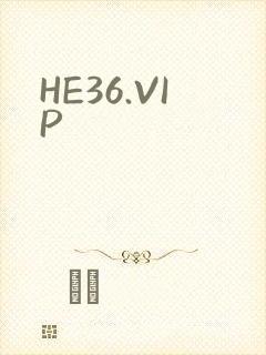 HE36.VIP