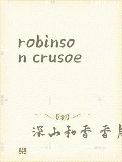 robinson crusoe