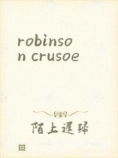 robinson crusoe
