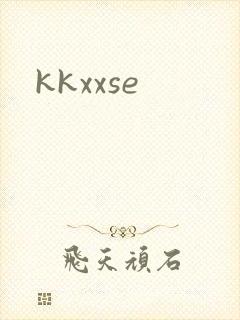 kkxxse