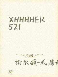 XHHHHER521