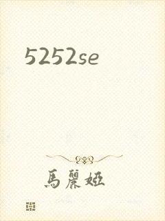 5252se
