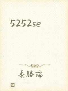 5252se