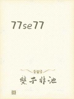 77se77