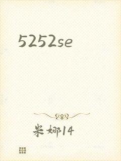 5252se