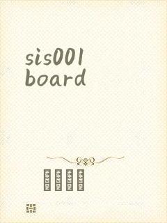 sis001 board