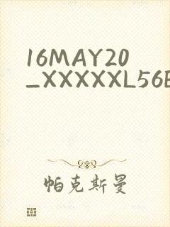 16MAY20_XXXXXL56ENDIAN