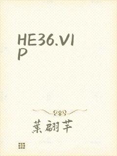 HE36.VIP