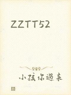 ZZTT52