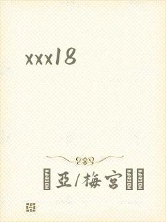 xxx18