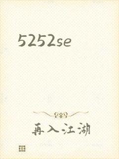 5252se