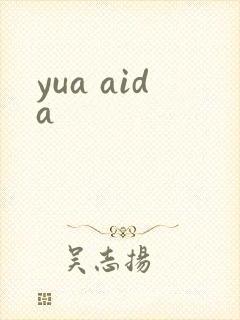 yua aida
