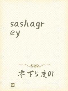 sashagrey