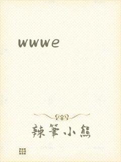 wwwe