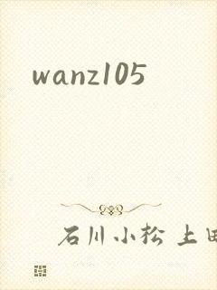 wanz105