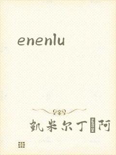 enenlu