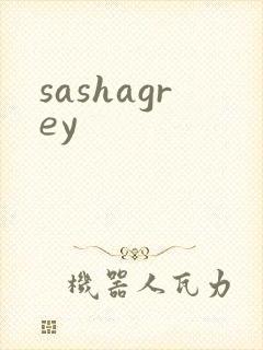 sashagrey