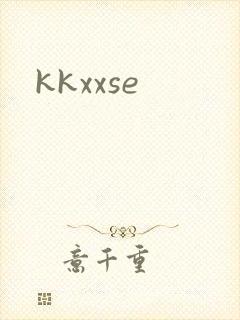 kkxxse