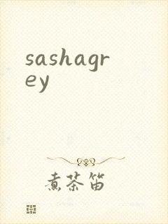 sashagrey